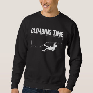 Climbing Time Climber Sport Climbing Bouldering Trui