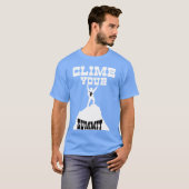Clime Your Summit Motivational Quotes friend T-shirt (Voorkant volledig)
