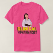 CLINICAL PHARMACIST 3 T-SHIRT (Design voorkant)