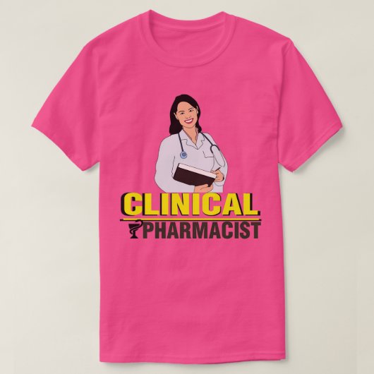 CLINICAL PHARMACIST 3 T-SHIRT (Design voorkant)