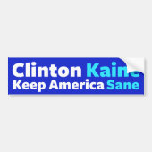 Clinton/Kaine: Keep America Sane Bumpersticker (Voorkant)