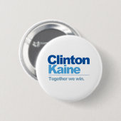 Clinton Kaine - Samen winnen we Ronde Button 5,7 Cm (Voorkant /achterkant)