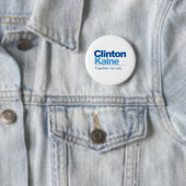Clinton Kaine - Samen winnen we Ronde Button 5,7 Cm (In situ)