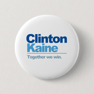 Clinton Kaine - Samen winnen we Ronde Button 5,7 Cm