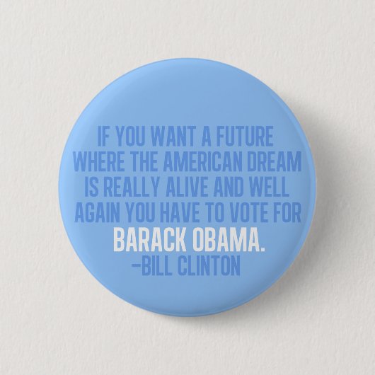 Clinton Quote over Obama Ronde Button 5,7 Cm (Voorkant)