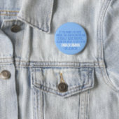 Clinton Quote over Obama Ronde Button 5,7 Cm (In situ)