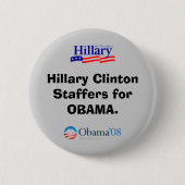 Clinton Staffers voor Obama Button (Voorkant)