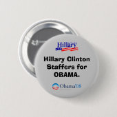 Clinton Staffers voor Obama Button (Voorkant /achterkant)