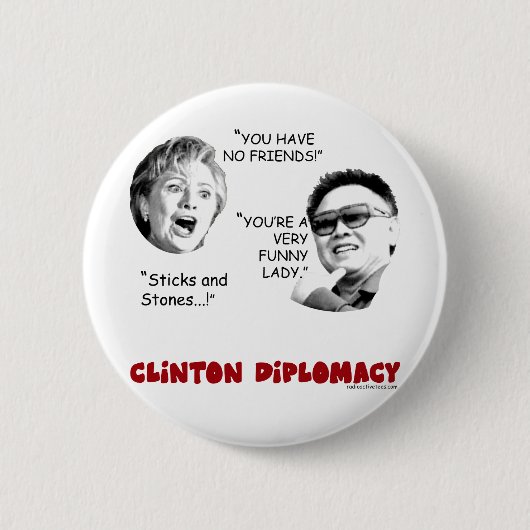 clintondiplomatie2 ronde button 5,7 cm (Voorkant)