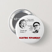 clintondiplomatie2 ronde button 5,7 cm (Voorkant /achterkant)