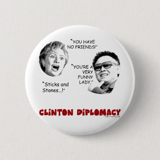 clintondiplomatie2 ronde button 5,7 cm