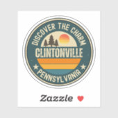 Clintonville, Pennsylvania Sticker (Vel)
