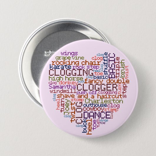 Clogger Clogging Word Art Large Ronde Button 7,6 Cm (Voorkant /achterkant)
