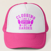 Clogging: als een sport maar Harder Pink Trucker Pet (Voorkant)