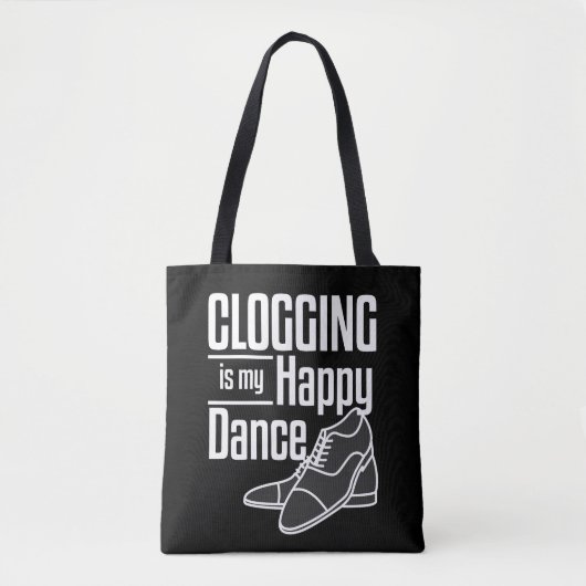 Clogging Gift Funny Happy Dance Tote Bag (Voorkant)