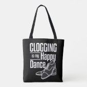 Clogging Gift Funny Happy Dance Tote Bag (Achterkant)