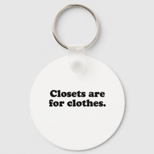 CLOSETS IS VOOR KLEDING T-SHIRT SLEUTELHANGER