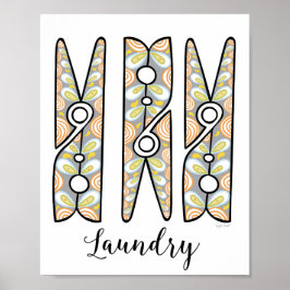 Clothespin Laundry Room Wall Art Poster