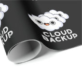 Cloud Backup Funny Computer Weather Pun Dark BG Cadeaupapier (Rol Hoek)