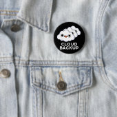 Cloud Backup Funny Computer Weather Pun Dark BG Ronde Button 5,7 Cm (In situ)