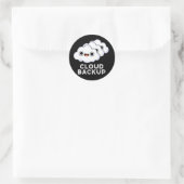 Cloud Backup Funny Computer Weather Pun Dark BG Ronde Sticker (Tas)
