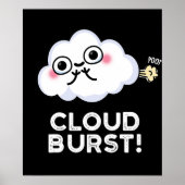 Cloud Burst Funny Cloud Fart Pun Dark BG Poster (Voorkant)