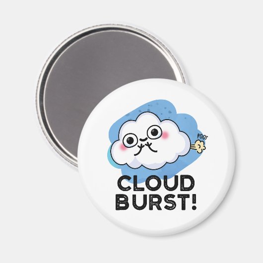Cloud Burst Funny Cloud Fart Pun Magneet (Voorkant / Achterkant)