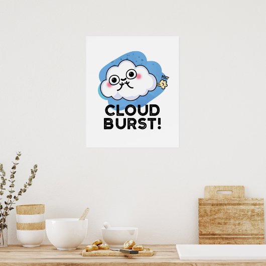 Cloud Burst Funny Cloud Fart Pun Poster (Keuken)