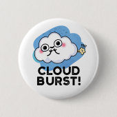 Cloud Burst Funny Cloud Fart Pun Ronde Button 5,7 Cm (Voorkant)