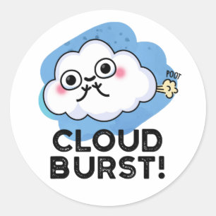 Cloud Burst Funny Cloud Fart Pun Ronde Sticker