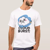 Cloud Burst Funny Cloud Fart Pun T-shirt (Voorkant)