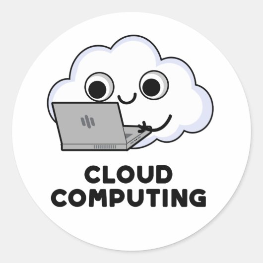 Cloud Computing Funny Computer Weather Pun Ronde Sticker (Voorkant)