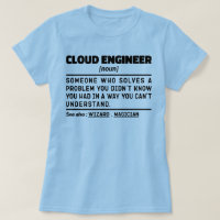 Cloud Engineer Noun Student Humor Gezegden Cool Jo