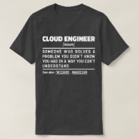 Cloud Engineer Noun Student Humor Gezegden Cool Jo