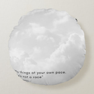 Cloud-geïnspireerde Motivatie Quote Round Pillow Rond Kussen
