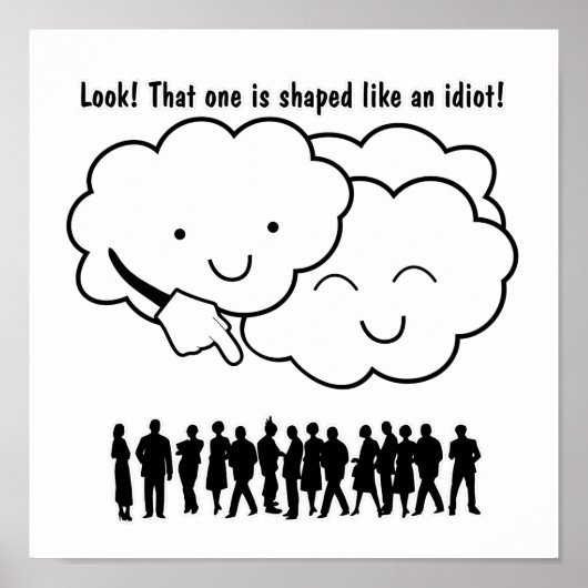 Cloud Mocks Human Shapes Funny Cartoon Poster (Voorkant)