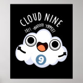 Cloud Nine Grappig Weer Pun Dark BG Poster (Voorkant)