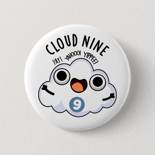 Cloud Nine Grappig Weer Pun Ronde Button 5,7 Cm (Voorkant)
