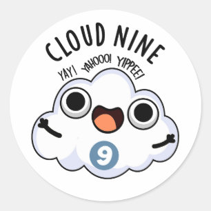Cloud Nine Grappig Weer Pun Ronde Sticker