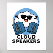 Cloud Speakers Funny Weather Pun Poster (Voorkant)