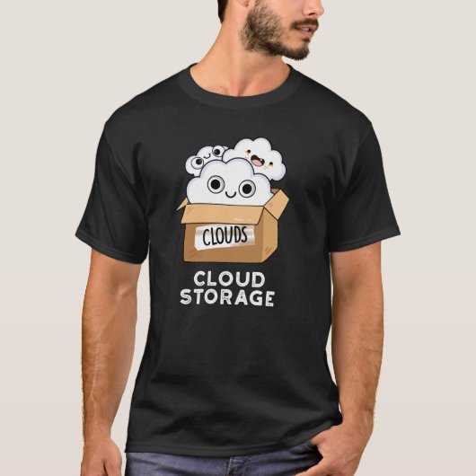 Cloud Storage Funny Weather Technology Pun Dark BG T-shirt (Voorkant)