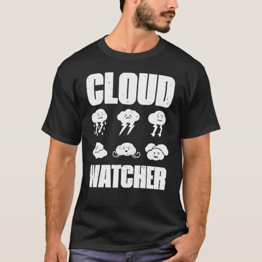 Cloud Watcher Weather Weatherman Meteorologist For T-shirt (Voorkant)