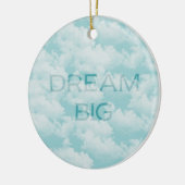 Clouds Sky Inspirerend Dream Big Keramisch Ornament (Links)