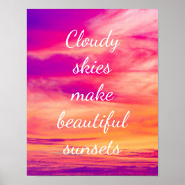 Cloudy Skies maken prachtige Zonsondergangen Poster