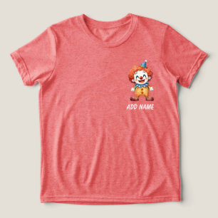 Clown Circus Humor Tri-Blend Shirt