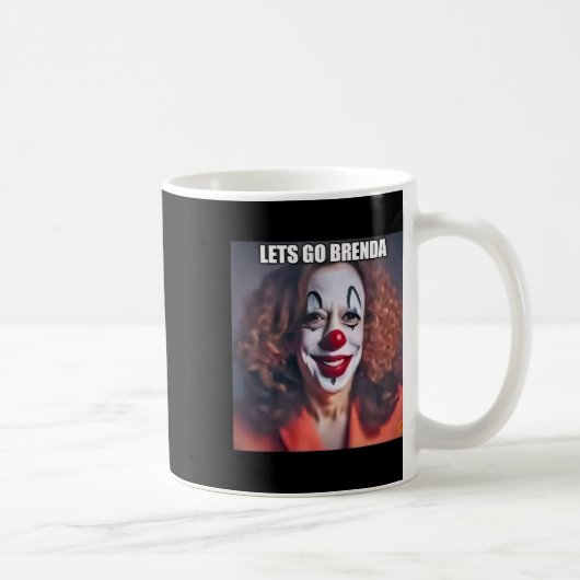 Clown Let's Go Brenda 1 Koffiemok (Rechts)