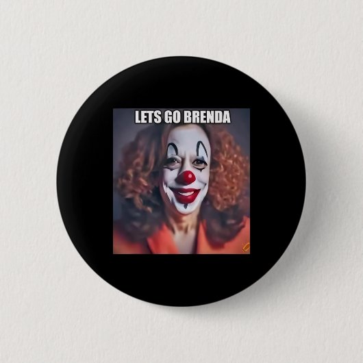 Clown Let's Go Brenda 1 Ronde Button 5,7 Cm (Voorkant)