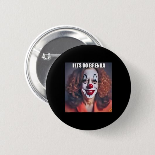 Clown Let's Go Brenda 1 Ronde Button 5,7 Cm (Voorkant /achterkant)