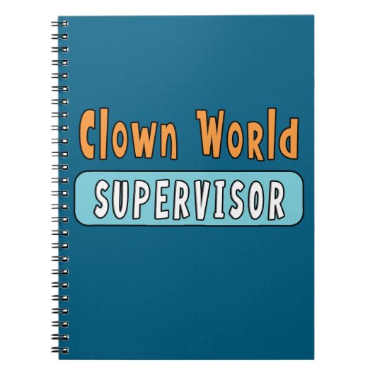 Clown Wereld Supervisor Notitieboek (Voorkant)