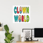 Clown World Poster (Thuiskantoor)